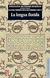 La lengua florida...