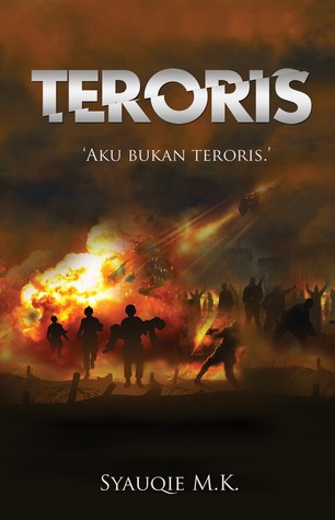 Teroris: Aku Bukan Teroris (Paperback)