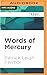 Words of Mercury