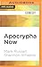 Apocrypha Now