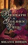 Beneath a Golden Veil