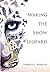 Waking the Snow Leopard