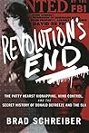 Revolution's End:...