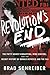 Revolution's End by Brad Schreiber