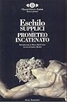 Supplici - Prometeo incatenato
