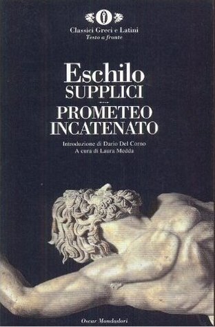 Supplici - Prometeo incatenato (Paperback)