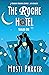 The Roche Hotel: Season One
