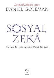 Sosyal Zeka: İnsan İlişkilerinin Yeni Bilimi