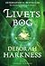 Livets bog (All Souls Trilogy, #3)