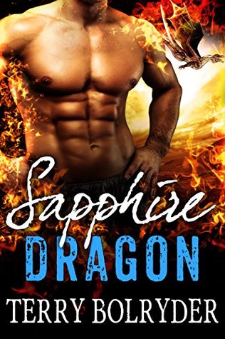 Sapphire Dragon (Awakened Dragons, #2)