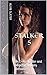 STALKER 5