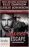 Sweet Escape (Club Prive)