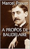 À propos de Baudelaire