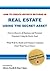 How To Create Infinite Returns In Real Estate Using The Secret Asset: How To Recover All Business and Personal Expenses Using The Secret Asset