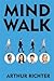 Mind Walk