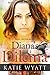 Diana's Dilemma (Pioneer Wilderness Romance #23)