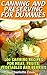Canning and Preserving for Dummies: 100 Canning Recipes for Meat, Fruits, Vegetables and Berries: (How To Store Food And Water, Jar Food)