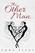 The Other Man (Woman Book 4)