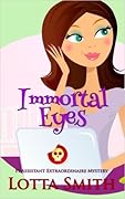 Immortal Eyes