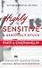 Highly Sensitive And Seriously Stuck: Part 1 - Overwhelm: A Hands-On Survival Guide For Soul-Based Entrepreneurs (Easily Distractible Entrepreneurs Series)