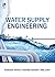 Water Supply Engineering