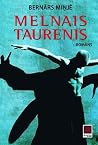Melnais taurenis