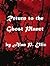 Return to The Ghost Planet