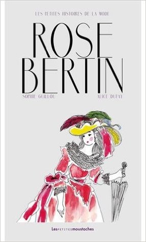 Rose Bertin (Paperback)