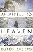 An Appeal To Heaven: What Would Happen If We Did It Again?