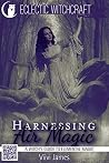 Harnessing Air Magic (A Witch's Guide to Elemental Magic) Harnessing Air Magic (A Witch's Guide to Elemental Magic)