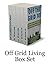 Off Grid Living Box Set: Fi...