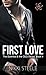 First Love (The Scientist & the CEO #4)