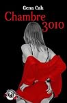 Chambre 3010, vol.1 (Indécence) (French Edition) Chambre 3010, vol.1 (Indécence) (French Edition)