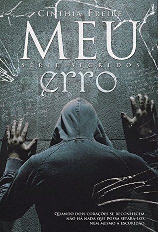 Meu erro (Segredos, #1)