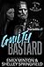 Guilty Bastard (Grim Bastards MC, #3)