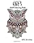 Owls Adult Colouring Book: A Calming Colouring Book for Adults