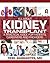 ALL ABOUT KIDNEY TRANSPLANT. A PRACTICAL GUIDE FOR PATIENTS, CAREGIVERS AND PROVIDERS.
