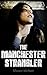 The Manchester Strangler