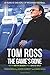 The Game's Gone - The Autobiography of Tom Ross
