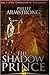 The Shadow Prince (The Chronicles of Tupiluliuma) (Volume 1)