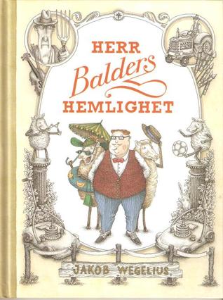Herr Balders hemlighet (Hardcover)