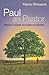 Paul as Pastor: Biblical in...