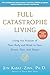 Full Catastrophe Living: Us...
