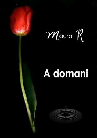 A domani (Italian Edition)
