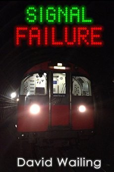 Signal Failure (Kindle Edition)