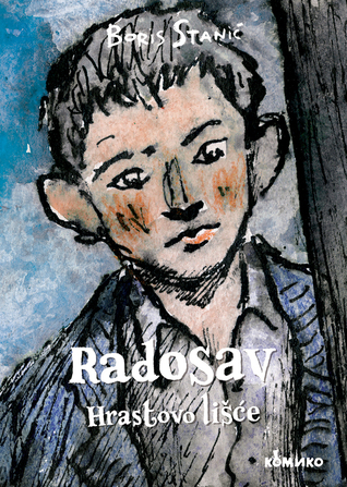 Radosav: Hrastovo lišće (Hardcover)