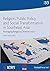 Religion, Public Policy and Social Transformation in Southeast Asia: Managing Religious Diversity Vol. 1 (Globethics Focus Series Book 33)