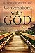 Conversations with God Book 1: Getting to know God Made Simple