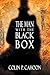 The Man With the Black Box by Colin P. Cahoon