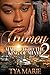 Grimey 2: Married to the Ki...